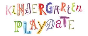 Kindergarten Playdate